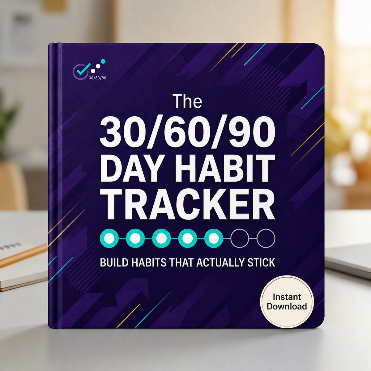 The 30/60/90 Day Habit Tracker VIP